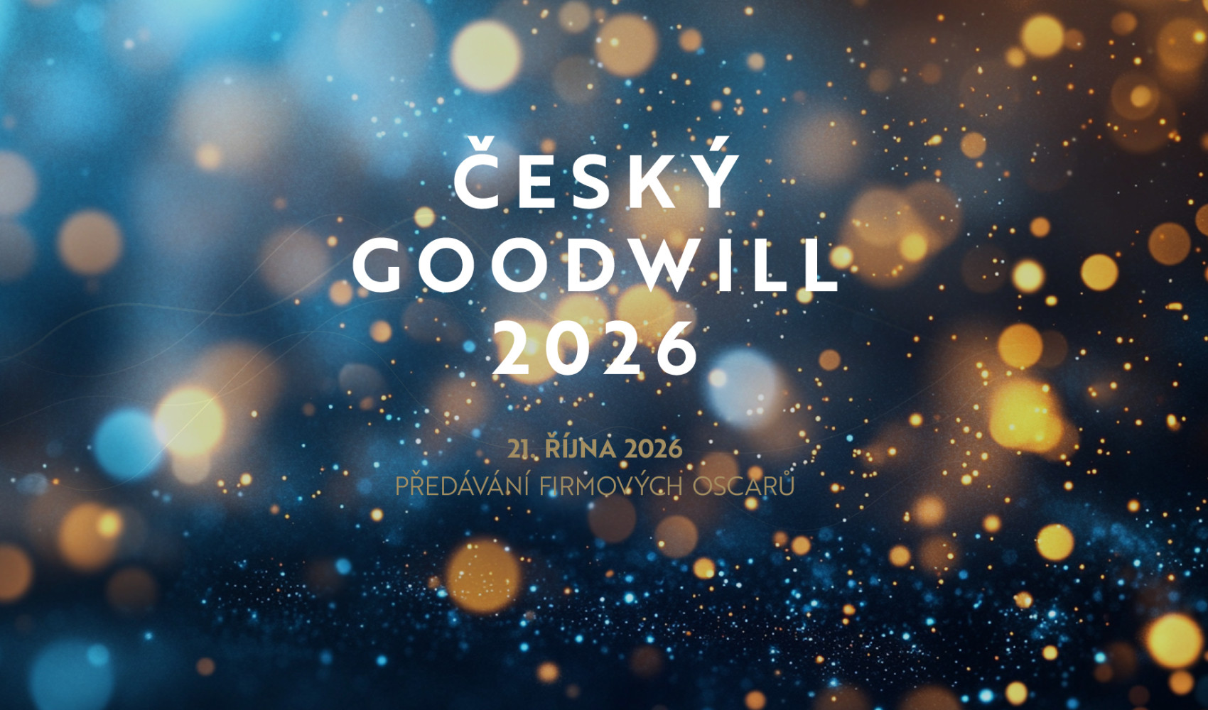 21. 10. 2026 | Galavečer Český Goodwill 2026 